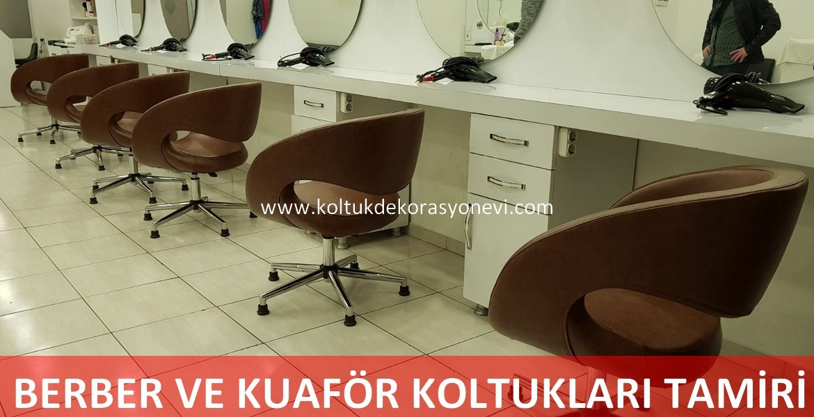 Esenyurt kuaför koltukları döşeme